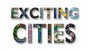Exciting Cities
